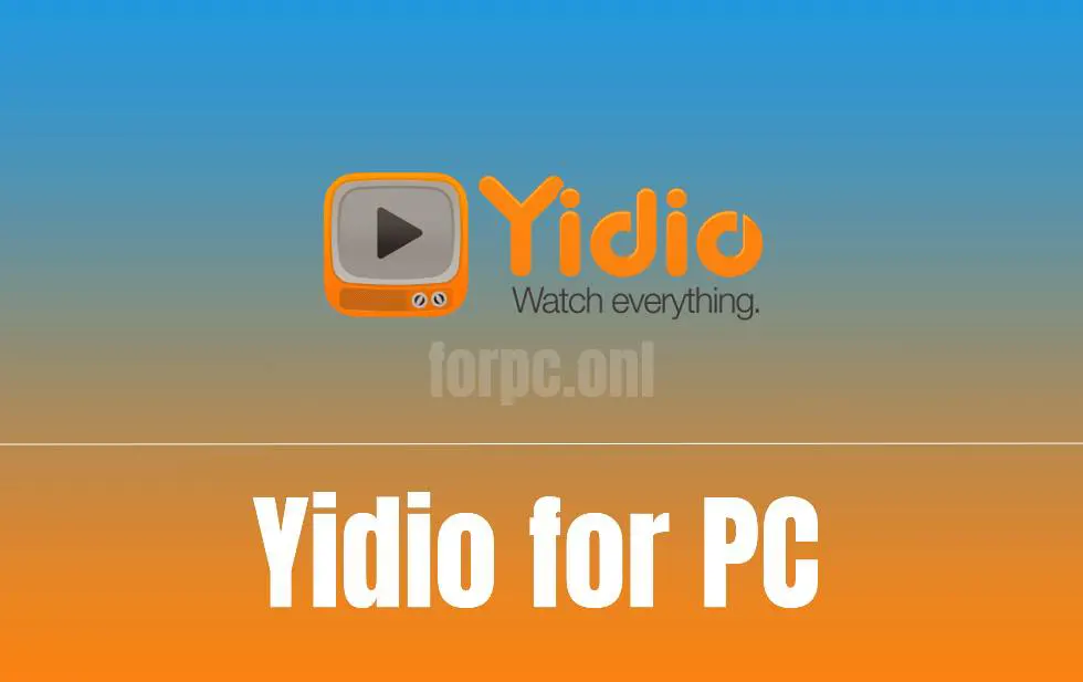 yidio download for pc