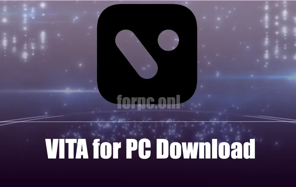 vita for pc download